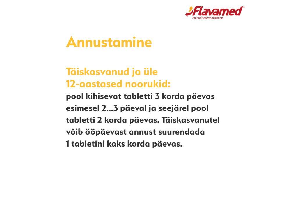 Kuidas Flavamed®-i (ambroksool) võtta?